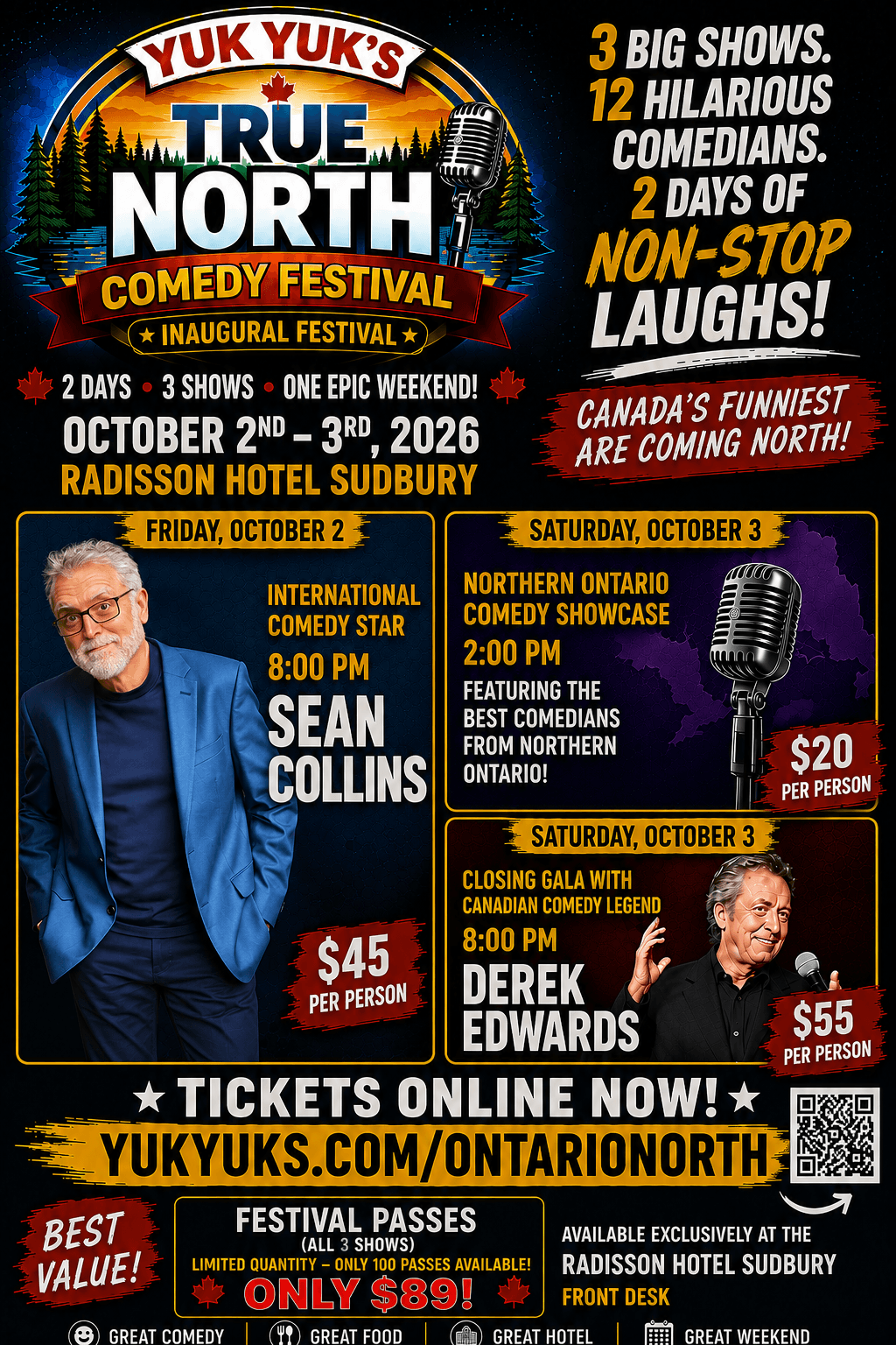 Yuk Yuk's True North Comedy Festival, Radisson Hotel Sudbury, October 2 and 3, 2026